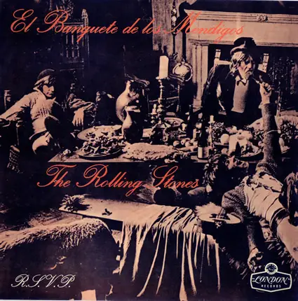 The Rolling Stones - El Banquete De Los Mendigos