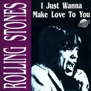 CD - The Rolling Stones - I Just Wanna Make Love To You