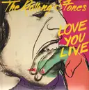 Double LP - The Rolling Stones - Love You Live - Gatefold. No OBI.