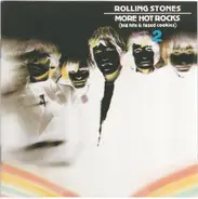 The Rolling Stones - More Hot Rocks (Big Hits & Fazed Cookies) 2