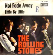 The Rolling Stones - Not Fade Away