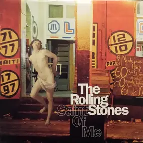 The Rolling Stones - Saint Of Me