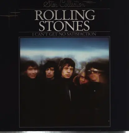 The Rolling Stones - Star Collection 'I Can't Get No Satisfaction'
