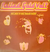 Double LP - The Rolling Stones - Rolled Gold, Vol. 2 - The Best Of The Rolling Stones
