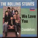 7'' - The Rolling Stones - We Love You / Dandelion