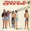 7inch Vinyl Single - The Rolling Stones - Brown Sugar / Bitch