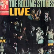 the Rolling Stones - Got Live If You Want It!