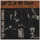 7inch Vinyl Single - The Rolling Stones - Get Off Of My Cloud / I'm Free - picture sleeve