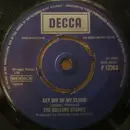 7inch Vinyl Single - The Rolling Stones - Get Off Of My Cloud