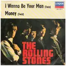 7inch Vinyl Single - The Rolling Stones - I Wanna Be Your Man / Money