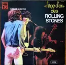 LP - The Rolling Stones - «L'âge D'or» Des Rolling Stones - Vol 17 - Gimmie Shelter - Gatefold