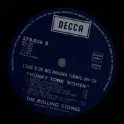 LP - The Rolling Stones - «L'âge D'or» Des Rolling Stones - Vol 13 - Honky Tonk Women - Gatefold