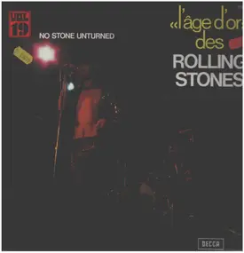 The Rolling Stones - L'age D'or Des Rolling Stones, Vol 19: No Stone Unturned