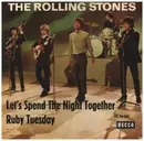 7inch Vinyl Single - The Rolling Stones - Let's Spend The Night Together / Ruby Tuesday - picture sleeve