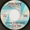 7inch Vinyl Single - The Rolling Stones - Let's Spend The Night Together / Ruby Tuesday