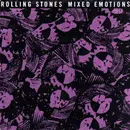7inch Vinyl Single - The Rolling Stones - Mixed Emotions