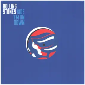 The Rolling Stones - Ride 'em On Down