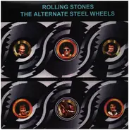 The Rolling Stones - The Alternate Steel Wheels