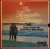 LP-Box - The Romantic Strings - The Romantic Strings Play Your 101 Favorite Melodies