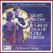 CD - The Romantic Strings - Night And Day / The Great Songs Of Cole Porter