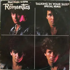 The Romantics - Talking in your sleep