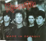 The Romantics - Made in Detroit