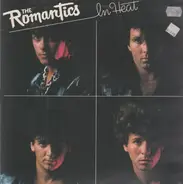 The Romantics - In Heat