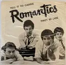 7inch Vinyl Single - The Romantics - Tell It To Carrie - misplaced label