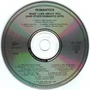 CD - The Romantics - What I Like About You (And Other Romantic Hits)