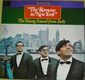 The Romans - The Romans in New York