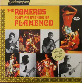 The Romeros - The Romeros Play An Evening Of Flamenco