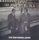 LP - The Ron Russell Band - Jazz At The Palace