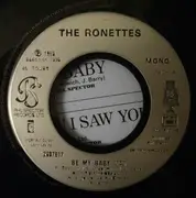 7inch Vinyl Single - The Ronettes - Be My Baby