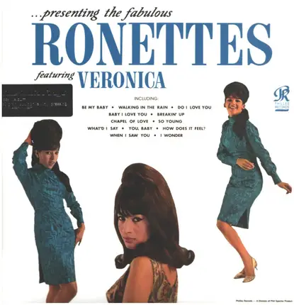 The Ronettes Featuring Veronica Bennett - Presenting the Fabulous Ronettes Featuring Veronica