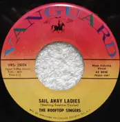 Rooftop Singers - Sail Away Ladies