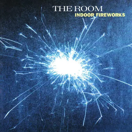The Room - Indoor Fireworks