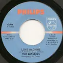 7inch Vinyl Single - The Roosters - Love Machine / I'm Suspectin'