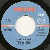 The Roosters - Love Machine / I'm Suspectin'