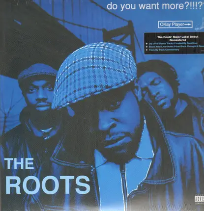 The Roots - Do You Want More?!!!??!
