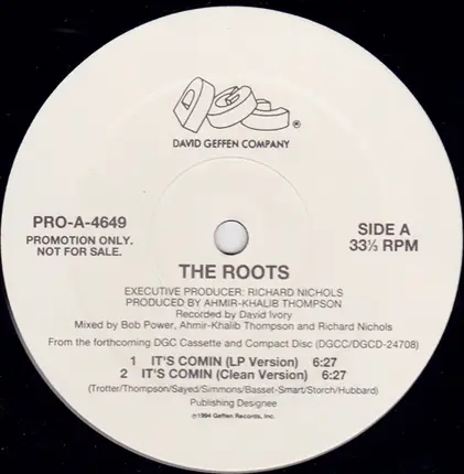 The Roots - It's Comin' / Do You Want More?!!!??!