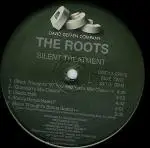 The Roots - Silent Treatment