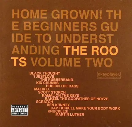 The Roots - Home Grown! The Beginner's Guide To Understanding The Roots, Volume One