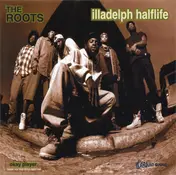 The Roots - Illadelph Halflife