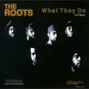 CD Single - The Roots - What They Do