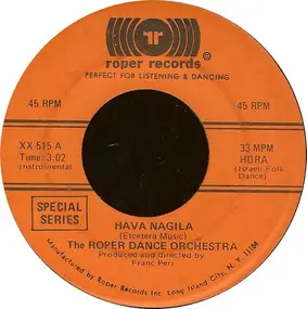 The Roper Dance Orchestra - Hava Nagila / Miserlou