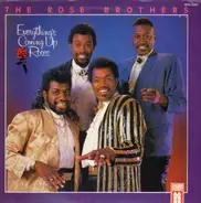 The Rose Brothers - Everything's Coming Up Roses