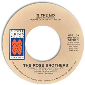 The Rose Brothers - In the Mix