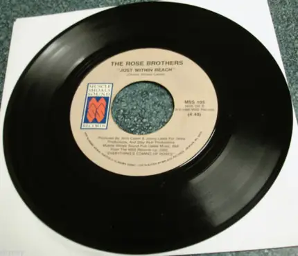 The Rose Brothers - Just Within Reach / I Get A Rush