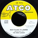7inch Vinyl Single - The Rose Garden - Next Plane To London