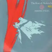 The Rose Of Avalanche - Always There